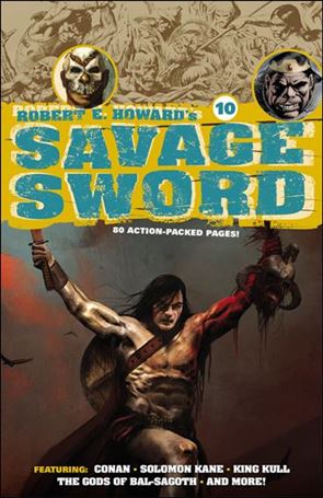 Robert E. Howard’s Savage Sword Cover Image 2