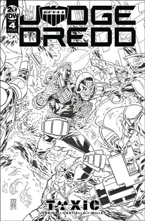 Judge Dredd: Toxic issue 4-C Mark Buckingham 1:10 Black & White Cover