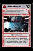 Star Wars: Coruscant Limited (Base Set) card 159 We Wish To Board At Once