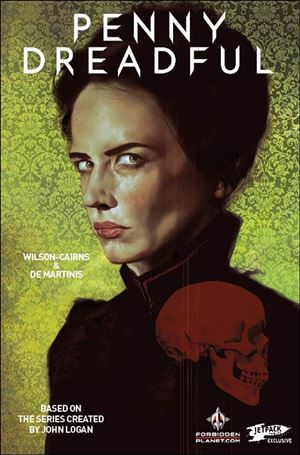 Penny Dreadful (2016) issue 1-H Ben Oliver Forbidden Planet/Jetpack Comics Cover