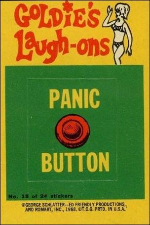 Laugh-In  (Sticker Set) card 15 Panic Button