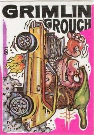 Fantastic Odd Rods: Series 1 (Base Set) card 109 Grimlin Grouch