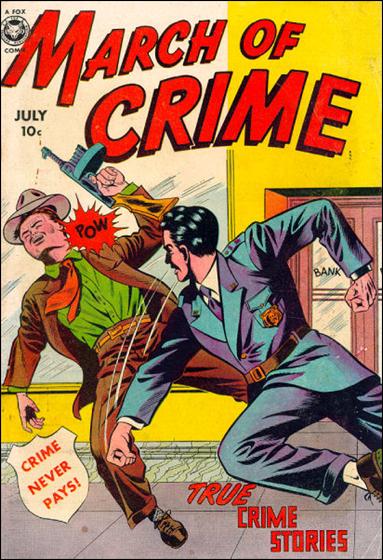 March of Crime  issue 7 1st Issue