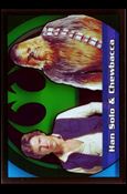 Star Wars Evolution Update Edition (Galaxy Crystal Subset) card G5 Han Solo & Chewbacca