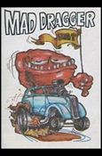 Odd Rods (Base Set) card 7-B Mad Dragger (No Number)