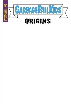 Garbage Pail Kids: Origins issue 1-E Blank Authentix Cover