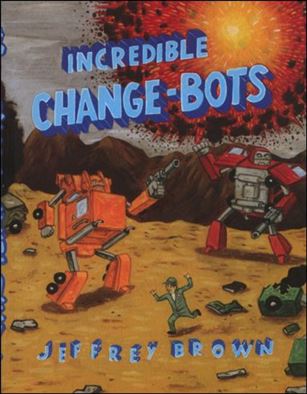 Incredible Change-Bots Cover Image 1