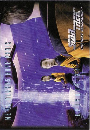Star Trek: The Next Generation - The Episode Collection Season One (Base Set) card 81 We'll Always Have Paris, Episode 24C