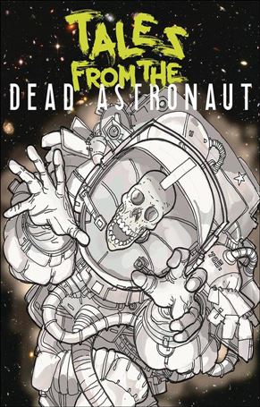 Tales from the Dead Astronaut Cover Image 1