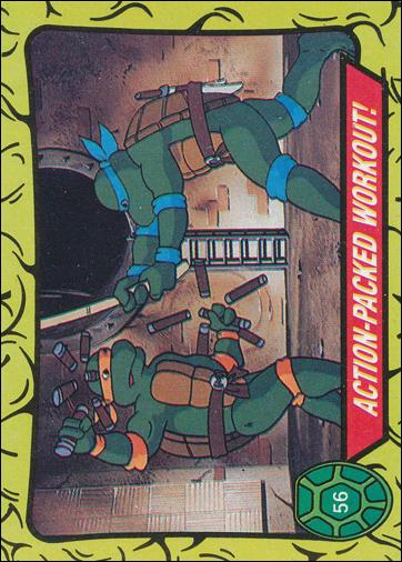 Teenage Mutant Ninja Turtles: Series 1 (Base Set) card 56 Action-Packed Workout!