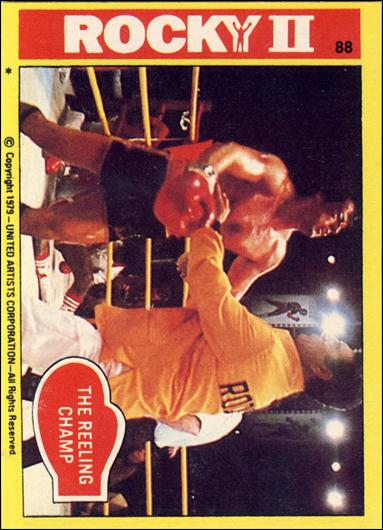 Rocky II (Base Set) card 88 The Reeling Champ