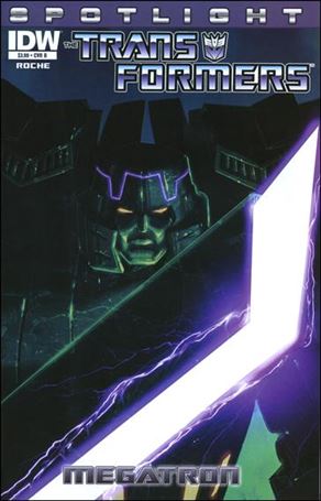 Transformers Spotlight: Megatron issue nn-B Livio Ramondelli Cover