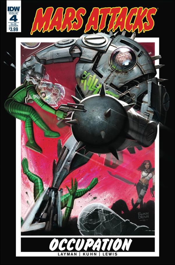 Mars Attacks: Occupation issue 4-B Ryan Brown Subscription Cover