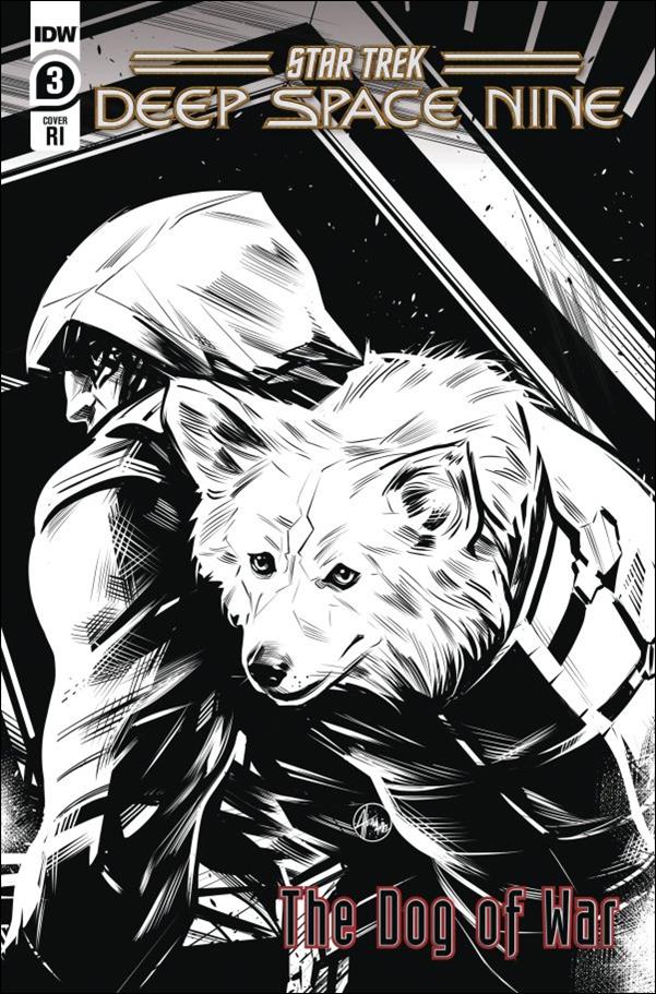 Star Trek: Deep Space Nine - The Dog of War issue 3-D Angel Hernandez 1:10 B&W Cover