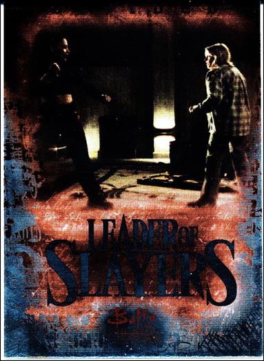 Buffy the Vampire Slayer: 10th Anniversary (Leader of Slayers Subset) card L1