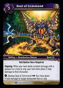 World of Warcraft: Through the Dark Portal (Base Set) card 63 Seal of Command