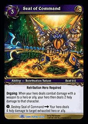 World of Warcraft: Through the Dark Portal (Base Set) card 63 Seal of Command