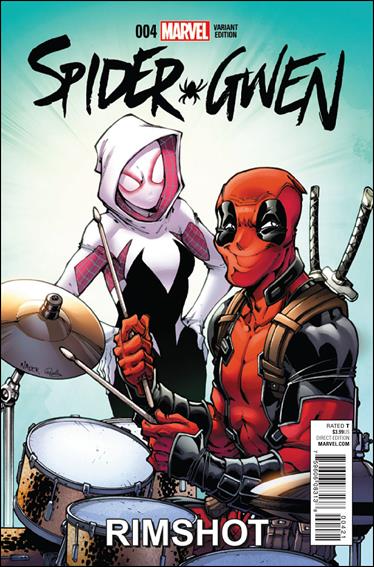 Spider-Gwen (2015/12) issue 4-B Todd Nauck 1:10 Deadpool Cover