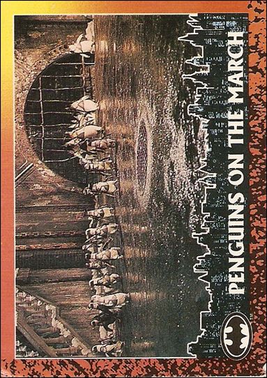 Batman Returns (Base Set) card 72 Penguins on the March