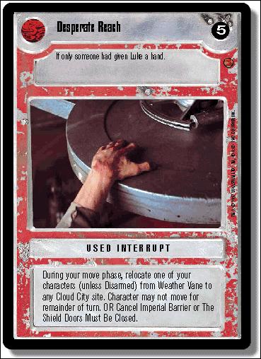 Star Wars: Cloud City Limited (Base Set) card 146 Desperate Reach
