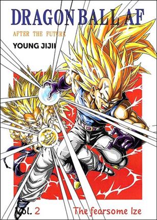 Dragon Ball AF issue 2 The Fearsome Ize