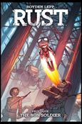 Rust: The Boy Soldier Cover Image 1