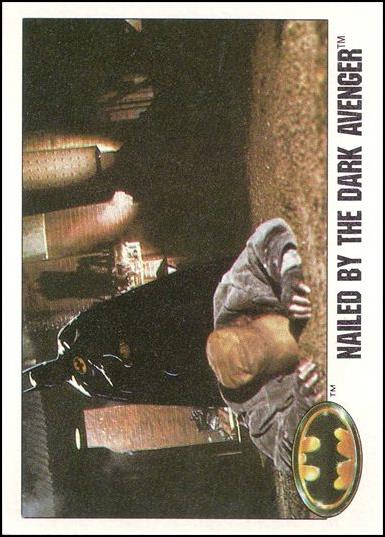 Batman (Collectors' Edition Set) card 17 Nailed by the Dark Avenger