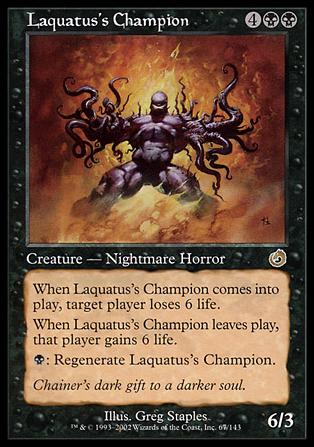 Magic the Gathering: Torment (Base Set) card 67 Laquatus's Champion