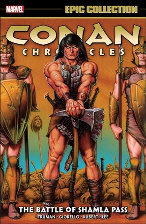 Conan Chronicles Epic Collection issue 4 The Battle of Shamla Pass