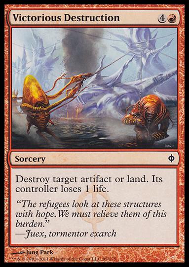 Magic the Gathering: New Phyrexia card 99 Victorious Destruction