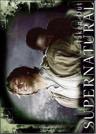 Supernatural: Season Two (Base Set) card 63 Taken Out
