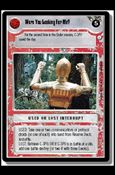 Star Wars: Endor Limited (Base Set) card 154 Were You Looking For Me?