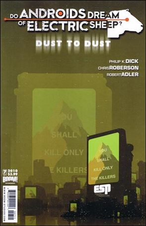 Do Androids Dream of Electric Sheep?: Dust to Dust issue 7