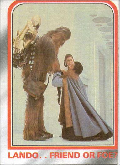 Star Wars: The Empire Strikes Back: Series 1 (Base Set) card 109 Lando.. Friend or Foe?