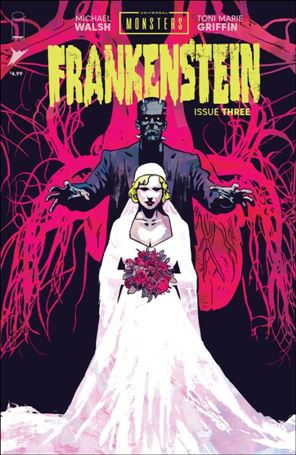 Universal Monsters: Frankenstein (2024) issue 3 Michael Walsh Cover