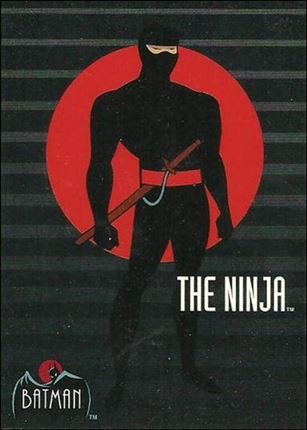 Batman: The Animated Series (Base Set) card 38 The Ninja