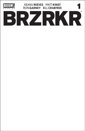 BRZRKR issue 1-E Blank/Sketch Cover