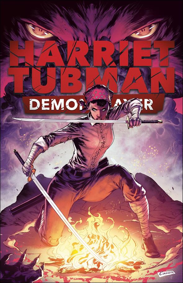 Harriet Tubman: Demon Slayer issue 3 Caanan White Cpver