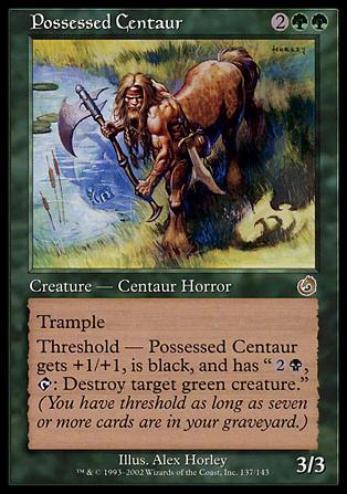 Magic the Gathering: Torment (Base Set) card 137 Possessed Centaur