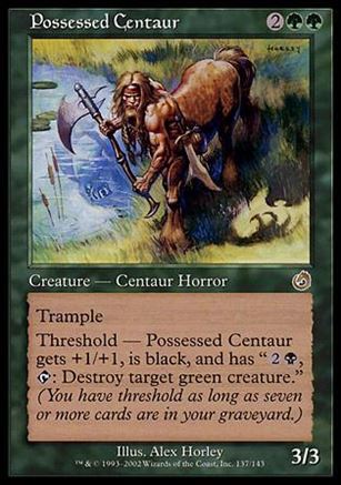 Magic the Gathering: Torment (Base Set) card 137 Possessed Centaur