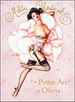 Malibu Cheesecake: The Pin-Up Art of Olivia issue nn