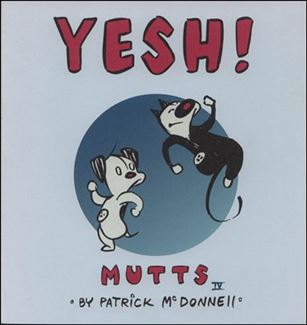 Mutts issue 4 Yesh!