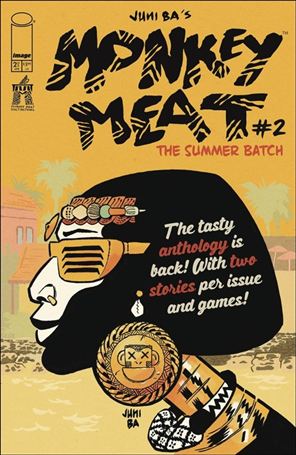 Monkey Meat: The Summer Batch issue 2 Juni Ba Cover