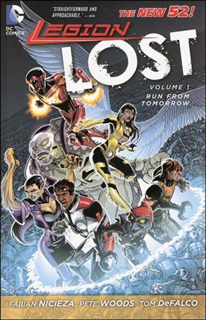 Legion Lost issue 1 Run From Tomorrow