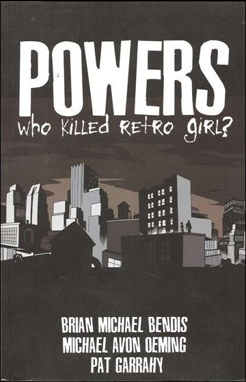 Powers: Who Killed Retro Girl? The Definitive Collection issue 1 Black Cover