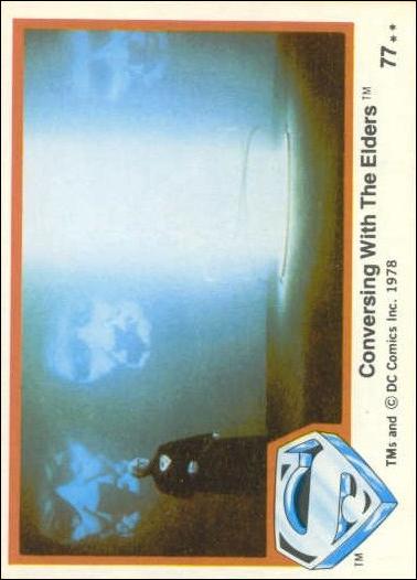 Superman (Movie) Series 1 (Base Set) card 77 Conversing With The Elders