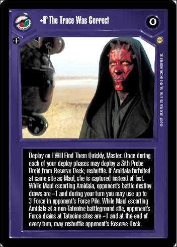 Star Wars: Tatooine Limited (Base Set) card 30 If The Trace Was Correct
