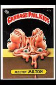 Garbage Pail Kids: Series 05 (Base Set) card 177a Meltin' Milton