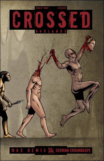 Crossed: Badlands issue 91-B Wraparound Cover