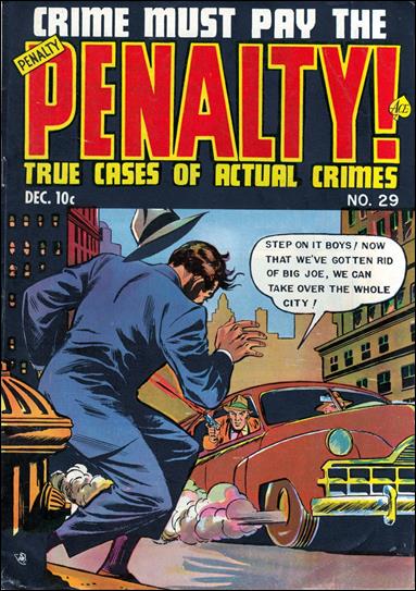 Crime Must Pay the Penalty issue 29